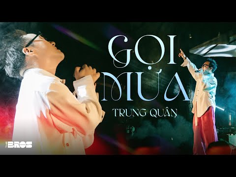 Gọi Mưa (Phiên bản bão bùng mưa gió) - @TrungQuanSinger live at #souloftheforest