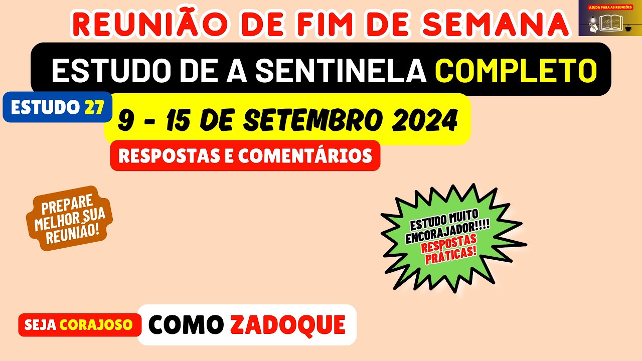 Reunião de fim de semana 9-15 de setembro 2024 RESPOSTAS Estudo de a sentinela JW Brasil