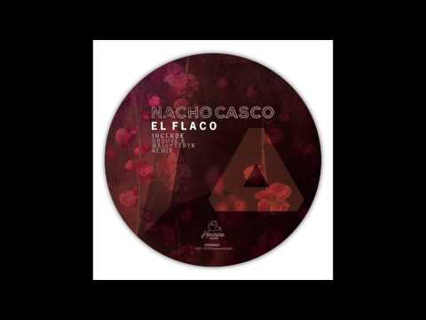 Nacho Casco - El Flaco (Wally Stryk Remix) [Hermine Records 027]