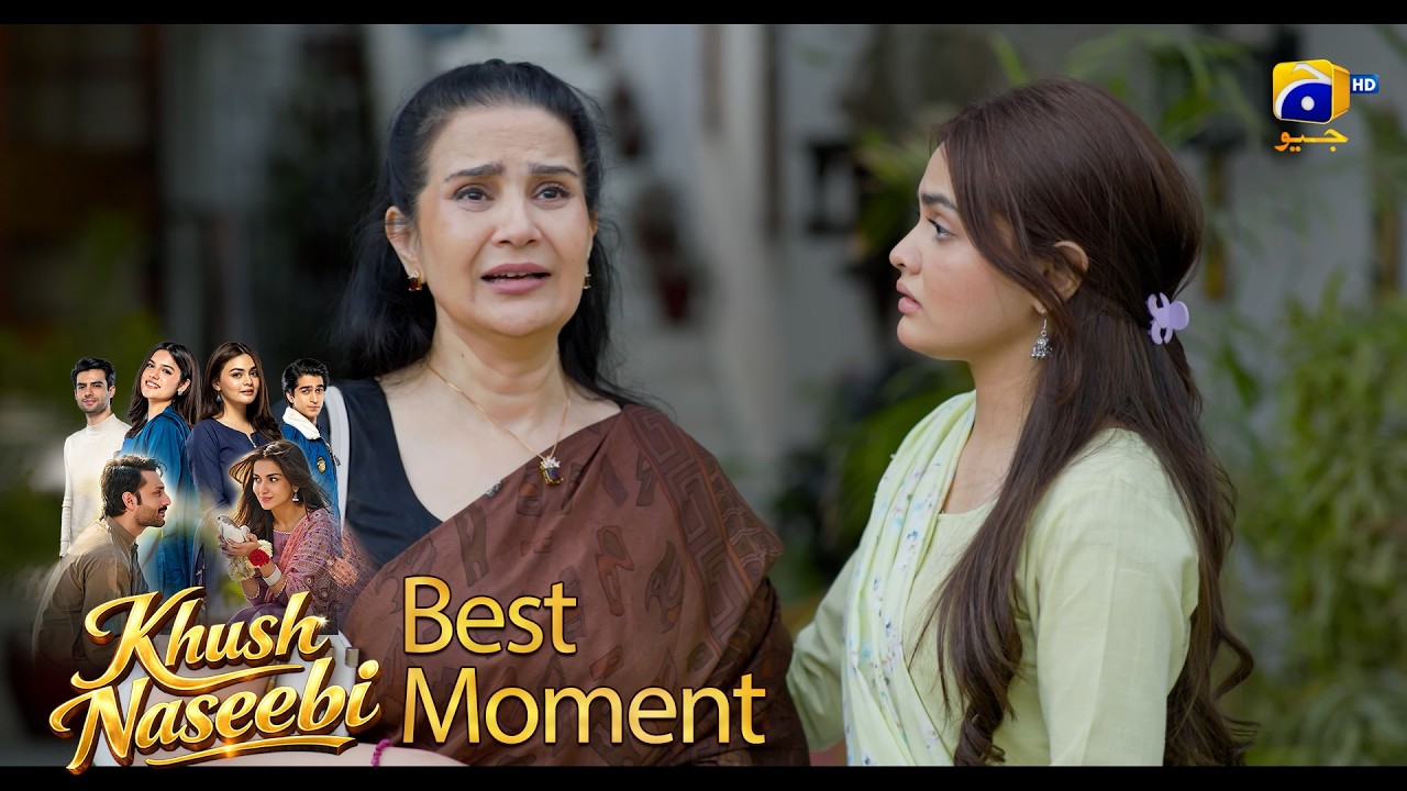 Khush Naseebi Episode 11 | 𝐁𝐞𝐬𝐭 𝐌𝐨𝐦𝐞𝐧𝐭 𝟎𝟒 | Tuba Anwar - Osama Tahir | Har Pal Geo