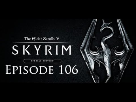 Let's Play The Elder Scrolls V: Skyrim [Episode 106 - Dawnguard Radiant Quests]