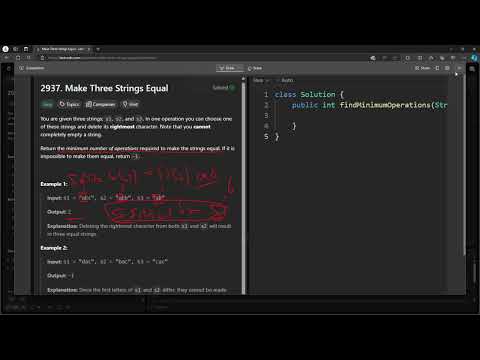 Leetcode 2937 Make Three Strings Equal Java