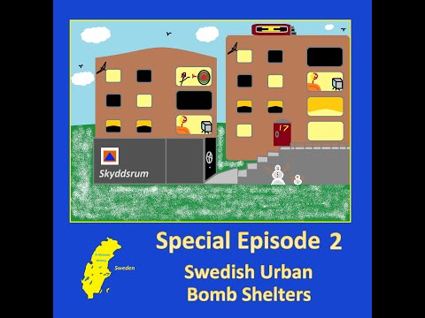 Special Episode 2 - Swedish Urban Bomb Shelters
