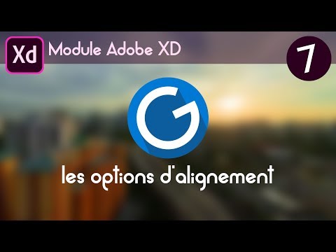 Tuto Adobe XD 7 les options d alignement