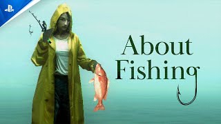 About Fishing (Announcement Trailer)