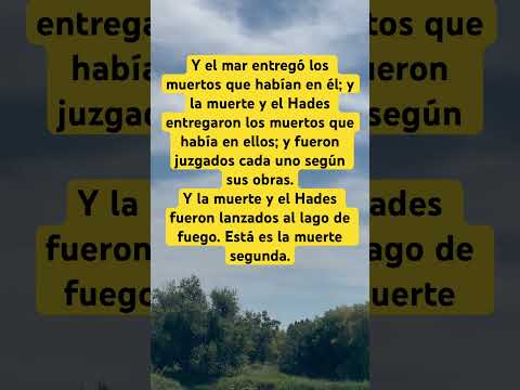 Apocalipsis 20: 13-14.  #esperanza #salvacion