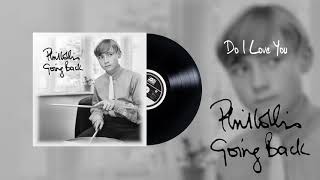 Phil Collins - Do I Love You (Official Audio)