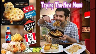 Trying the New Menu from Fast Food Chains || Pizza Hut, Subway,Dominos etc