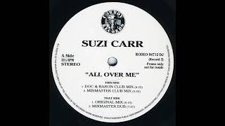 All Over Me (Doc & Baron Club Mix) - Suzi Carr