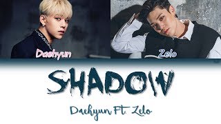 B.A.P (비에이피) Daehyun (정대현) - Shadow ft.Zelo | Han/Rom/Eng | Color Coded Lyrics |