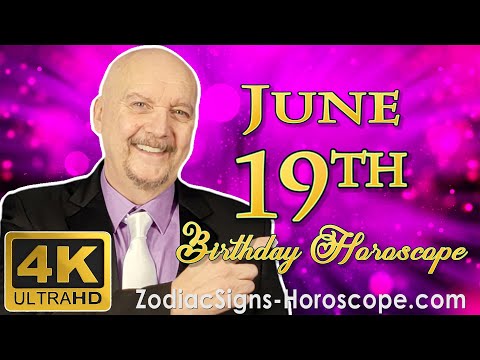 June 19 Zodiac Horoscope and Birthday Personality | June 19th Birthday Personality, Career Horoscope