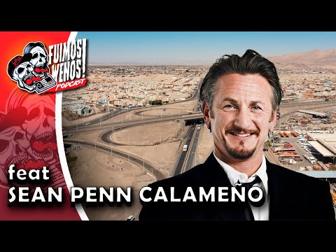 Capítulo 87 - "FEAT SEAN PENN CALAMEÑO"