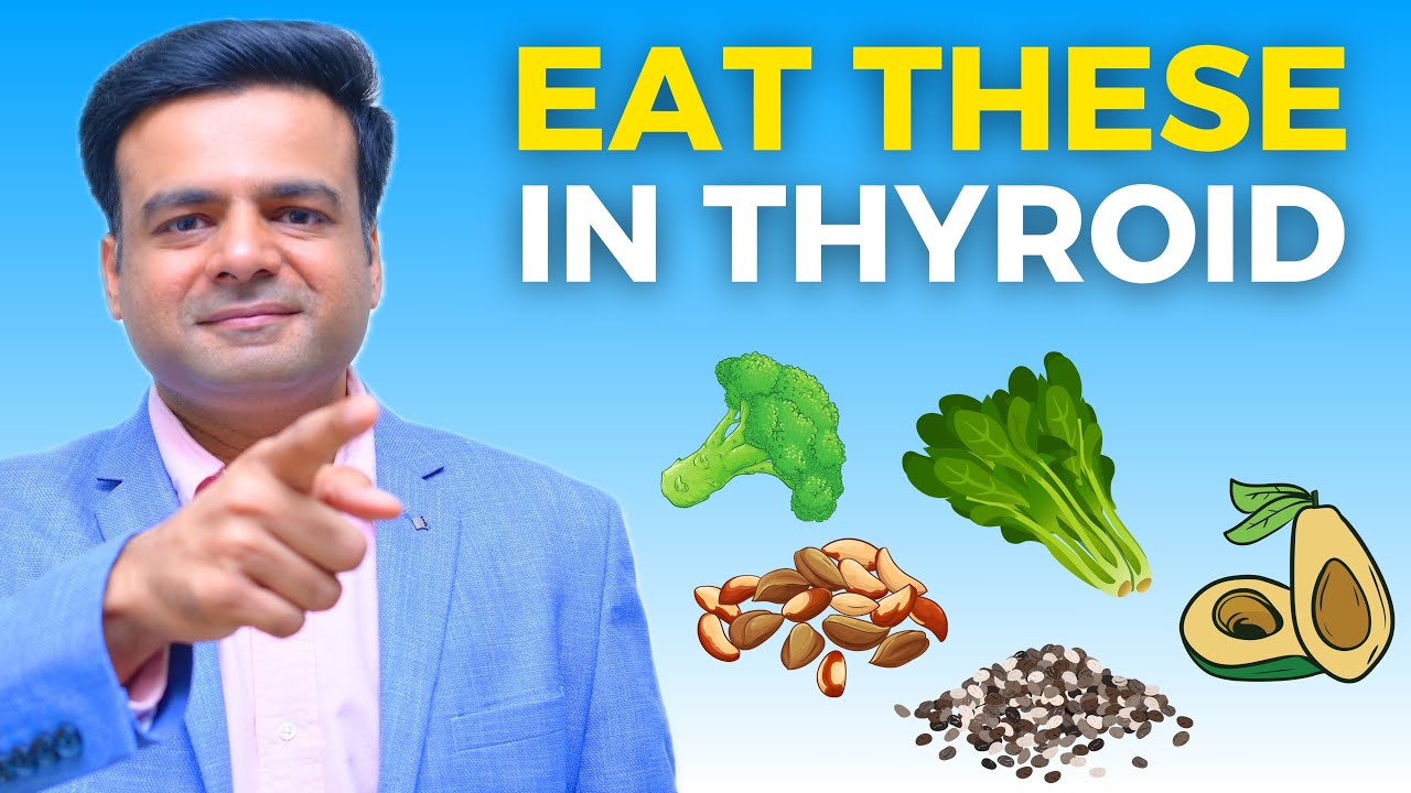7 Must Eat Foods For Thyroid