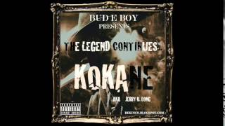 Kokane  - The Streets Is Luvin - The Legend Continues