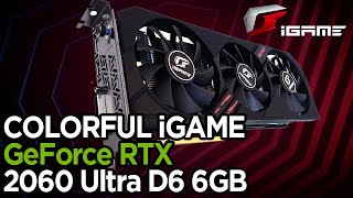 COLORFUL iGame 지포스 RTX 2060 Ultra D6 6GB_동영상_이미지