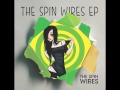 Girls Like You - The Spin Wires 