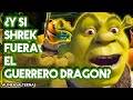 Y Si Shrek Fuera El Guerrero Dragon Lineas Alternas