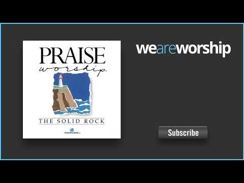 The Solid Rock video