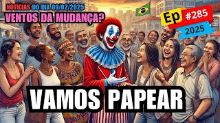EP#285 — NOTÍCIAS E CONVERSA COM A AUDIÊNCIA