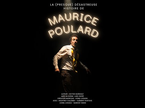 Teaser - La (presque) désastreuse histoire de Maurice Poulard 