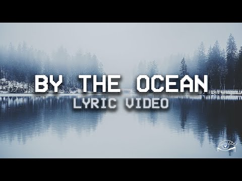 RIELL x Besomorph - By The Ocean [Lyric Video]