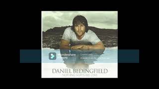 Nothing Hurts Like Love by Daniel Bedingfield written by Diane Warren