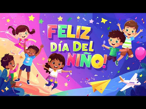 Canciónes del Día del Niño y la Niña | Canciones Para Niños | Música Rommel Hunter