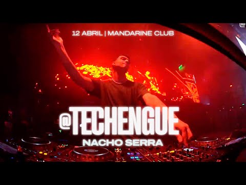 TECHENGUE | Nacho Serra x Mandarine Club | 12.04.24