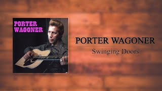 Porter Wagoner - Swinging Doors