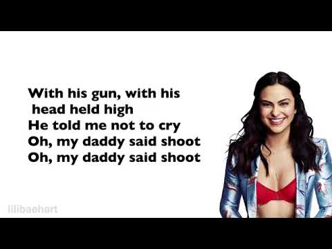 Riverdale 3x21- Daddy Lessons (Lyrics) (Full Version) by Camila Mendes