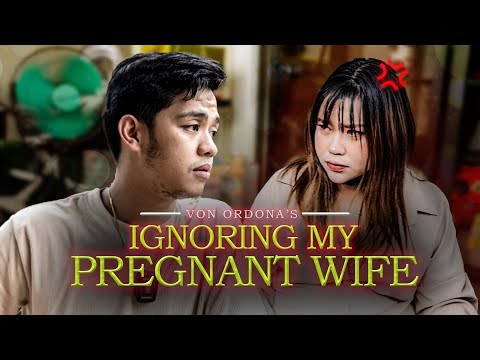 IGNORING MY PREGNANT WIFE PRANK