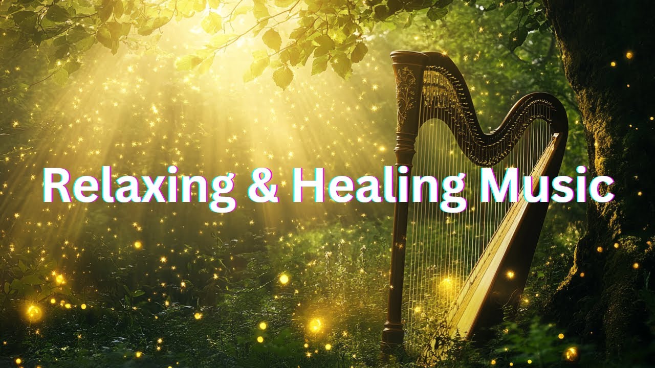 Relaxing Harp & Flute Music  🌿 Serene Melodies for Stress Relief & Deep Relaxation #healing #relax