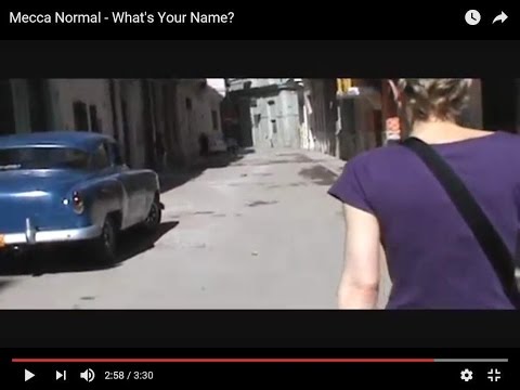 Mecca Normal - What's Your Name?