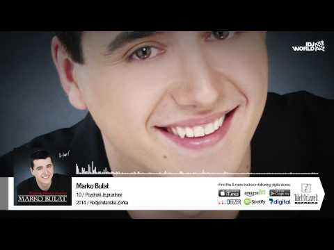 Marko Bulat - Pozdravi Je, Pozdravi