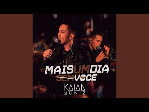 Mais Um Dia Sem Você video