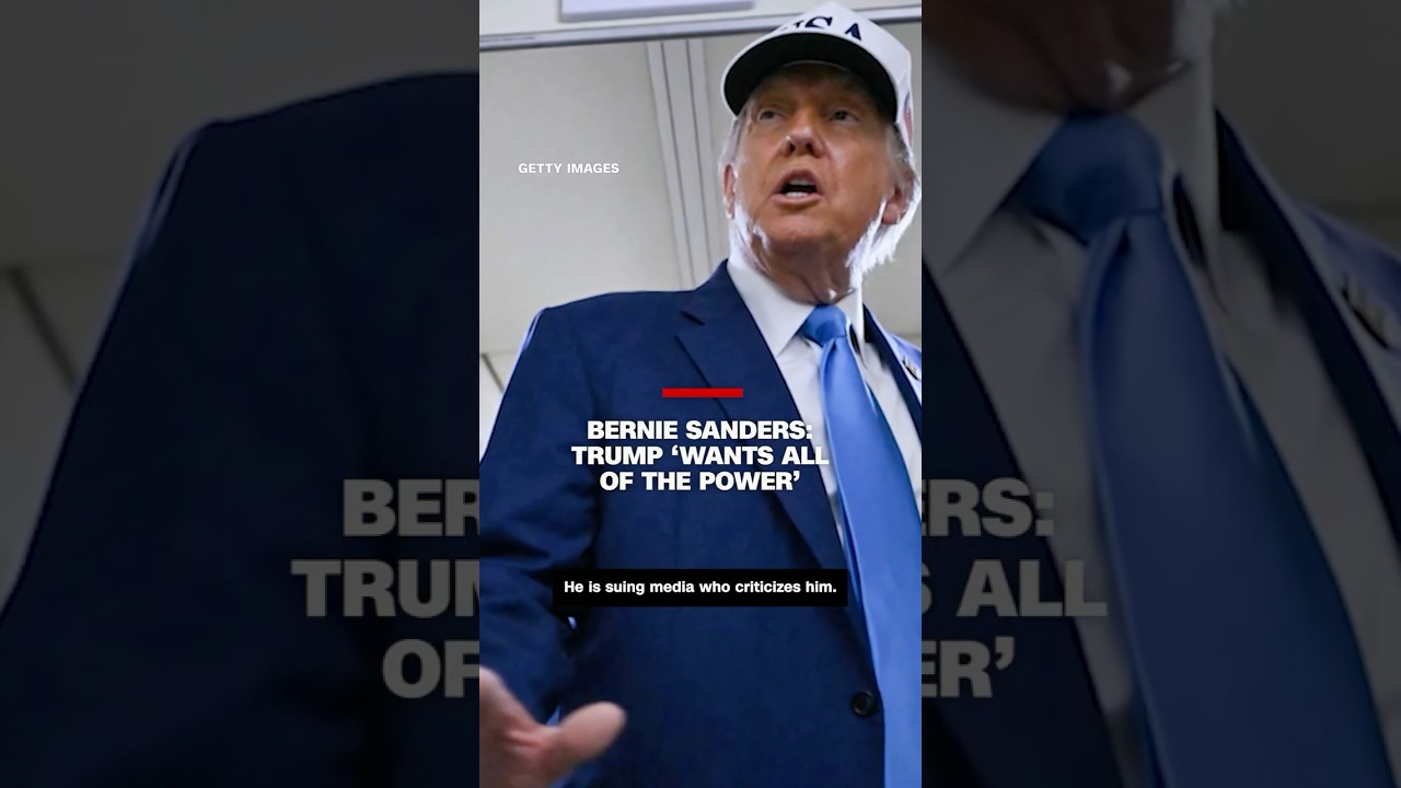 Bernie Sanders: Trump 'wants all the power'