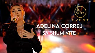 Adelina Correj - Sa Shum Vite