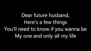 Meghan Trainor ~ Dear Future Husband Lyrics