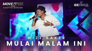 Download lagu Wizz Baker - Mulai Malam Ini | MOVE IT FEST 2022 Chapter Manado mp3
