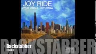 Joy Ride - Backstabber (You're Such A Bitch)