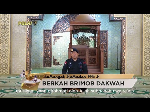 KULTIM BERKAH BRIMOB DAKWAH