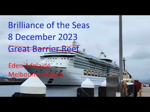 Thumbnail for Brilliance of the Seas 8 December 2023 Sailing to NOT the Great Barrier Reef