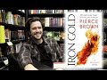 Pierce Brown on Iron Gold