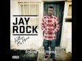 Jay Rock Ft. Lil Wayne - All My Life With Lyrics