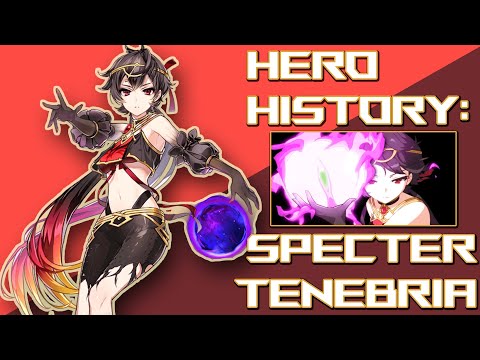 Hero History: Specter Tenebria- EPIC SEVEN