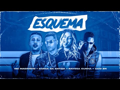 BARCA NA BATIDA, CAIO ZN, RAYSSA CUNHA E MC MAGRINHO - ESQUEMA - REMIX BREGA FUNK