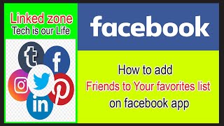 How to add friends to Your favorites list on Facebook App