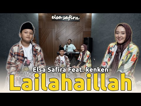 Elsa Safira Feat. Kenken - Lailahaillallah ( Official Live Music )