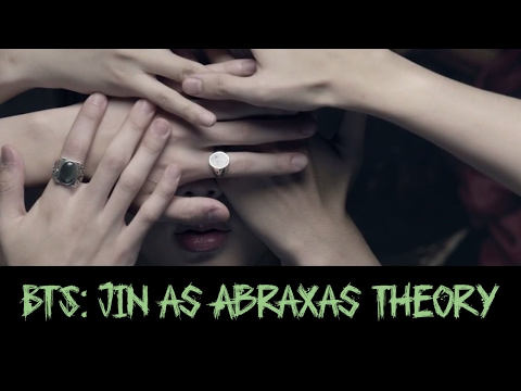 BTS: Jin as Abraxas Theory