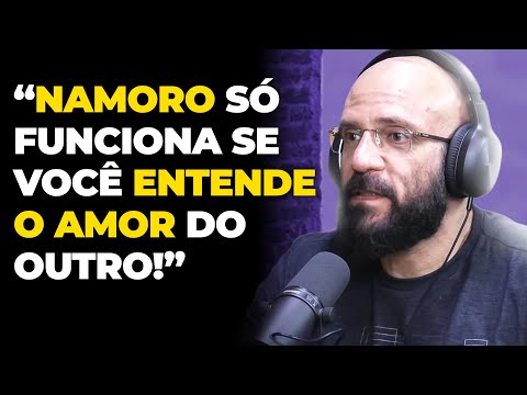 COMO FUNCIONAM AS LINGUAGENS DO AMOR? (com Marcos Lacerda) | PODCAST do MHM